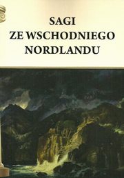 ksiazka tytu: Sagi ze wschodniego Nordlandu autor: 