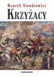 Krzyacy, Sienkiewicz Henryk