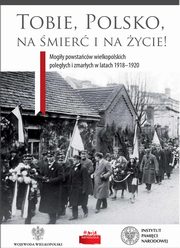 ksiazka tytu: Tobie Polsko na mier i ycie! autor: 