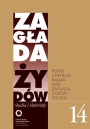 Zagada ydw Studia i Materiay /Rocznik 14/, 