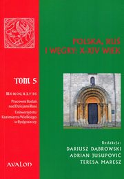 ksiazka tytu: Polska Ru Wgry X-XIV wiek Tom 5 autor: 