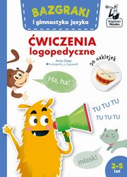 Bazgraki i gimnastyka jzyka wiczenia logopedyczne, Zajc Anna