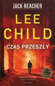 ksiazka tytu: Czas przeszy autor: Child Lee