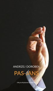 Pas-Jans, Dorobek Andrzej