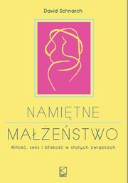 Namitne maestwo, Schnarch David