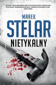 ksiazka tytu: Nietykalny autor: Stelar Marek