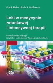 Leki w medycynie ratunkowej i intensywnej terapii, 