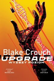 Upgrade, Crouch Blake