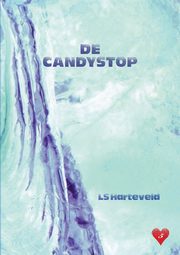De Candystop, Harteveld LS