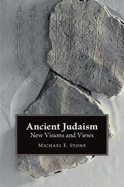 Ancient Judaism, Stone Michael E