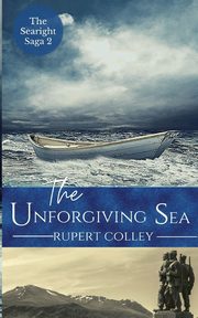 The Unforgiving Sea, Colley Rupert