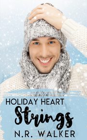 Holiday Heart Strings, Walker N.R.