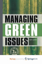 Managing Green Issues, Curtin T.