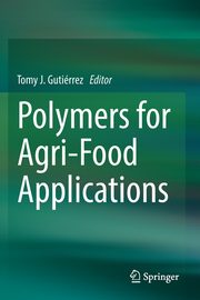 Polymers for Agri-Food Applications, 