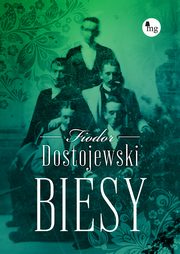 Biesy, Dostojewski Fiodor