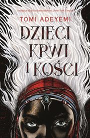 Dzieci krwi i koci, Adeyemi Tomi