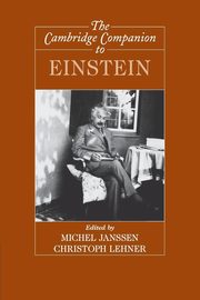 The Cambridge Companion to Einstein, 