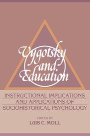 Vygotsky and Education, 