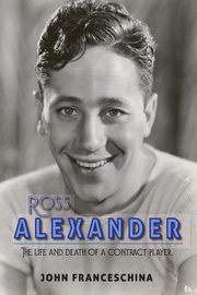 Ross Alexander, Franceschina John