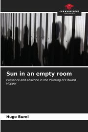 ksiazka tytu: Sun in an empty room autor: Burel Hugo