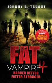 Fat Vampire 4, Truant Johnny B.