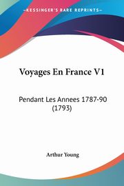 Voyages En France V1, Young Arthur