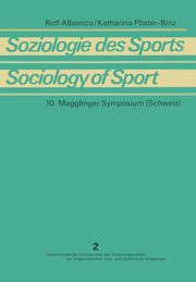 Soziologie Des Sports / Sociology of Sport, Albonico Rolf