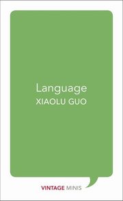 Language, Guo Xiaolu