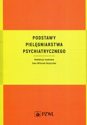 Podstawy pielgniarstwa psychiatrycznego, 