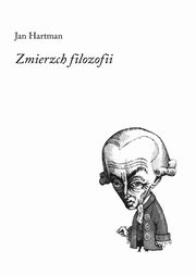 Zmierzch filozofii, Hartman Jan