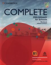 Complete Preliminary for Schools Workbook with Audio Download, Cooke Caroline