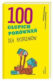 100 gupich porwna dla bystrzakw, Frattini Stphane