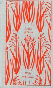 Leaves of Grass, Whitman Walt