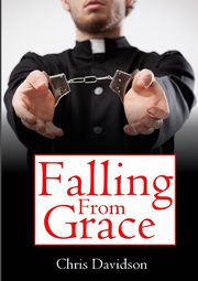Falling From Grace, Davidson Chris