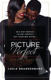 ksiazka tytu: He's not perfect. I'm not perfect. But together we're ... autor: Brandenburg Lakia