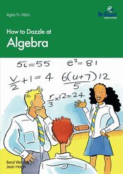 How to Dazzle at Algebra, Webber Beryl