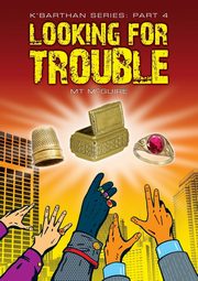 Looking for Trouble, McGuire M T