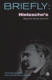 ksiazka tytu: Nietzsche's Beyond Good and Evil autor: Daniel David Mills