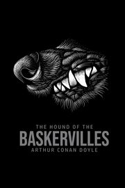 The Hound of the Baskervilles, Doyle Arthur Conan
