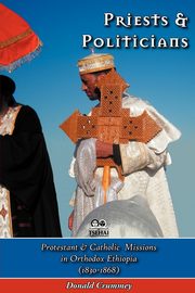 Priests and Politicians, Crummey Donald