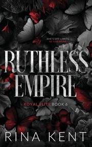 Ruthless Empire, Kent Rina