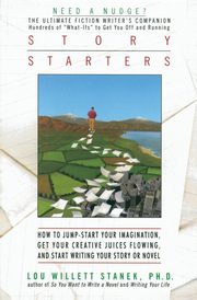 Story Starters, Stanek Lou W