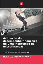 Avalia?o do desempenho financeiro de uma institui?o de microfinanas, NYANDJE MURIELLE IMELDA