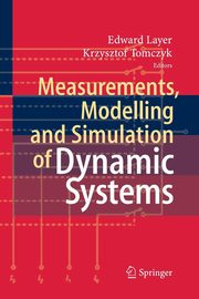 Measurements, Modelling and Simulation of Dynamic Systems, 