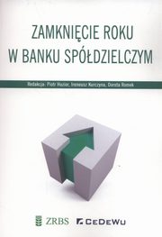 Zamknicie roku w banku spdzielczym, 