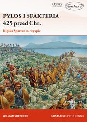 ksiazka tytu: Pylos i Sfakteria 425 przed Chr. Klska Spartan na wyspie autor: Shepherd William
