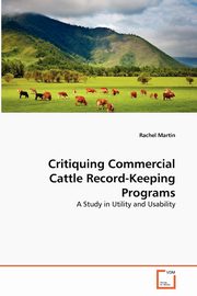 Critiquing Commercial Cattle Record-Keeping Programs, Martin Rachel