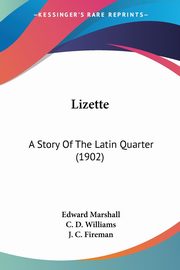 Lizette, Marshall Edward