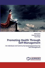 Promoting Health Through Self-Management, Doshi Astha