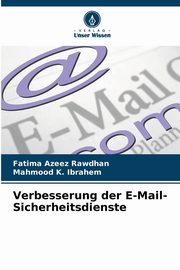 Verbesserung der E-Mail-Sicherheitsdienste, Azeez Rawdhan Fatima